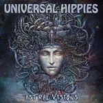 Universal Hippies - Astral Visions (2019) 320 kbps