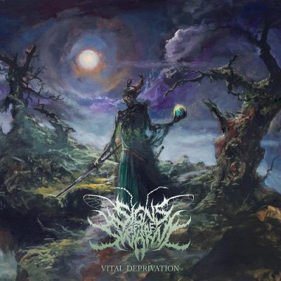 Signs of the Swarm - Vital Deprivation (2019)