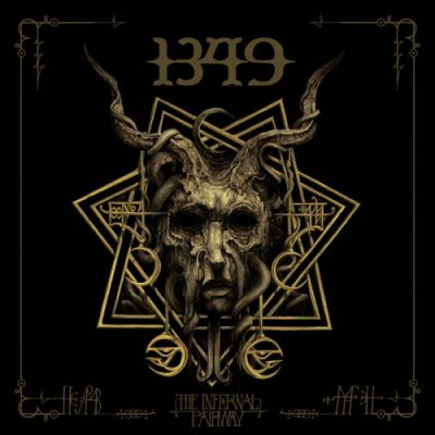 1349 - The Infernal Pathway (Limited Edition) (2019)