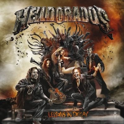 Helldorados - Lеssоns In Dесау (2014)