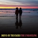 Drive-By-Truckers - The Unraveling (2020) 320 kbps