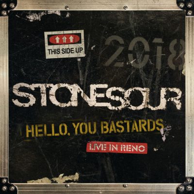 Stone Sour - Hello, You Bastards: Live in Reno (2019) CD-Rip + Bonus Track