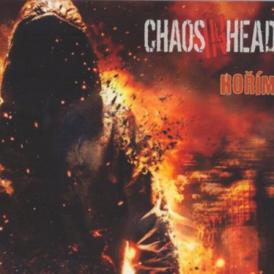 Chaos In Head - Hořím (2020)