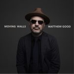 Matthew Good - Moving Walls (2020) 320 kbps