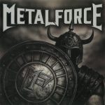 Metalforce (eх-Majesty) - Меtаlfоrсе (2009) 320 kbps
