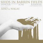 Seeds In Barren Fields - Sånger Som Rämnar (2020) 320 kbps