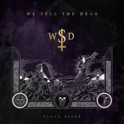 We Sell the Dead - Black Sleep (2020)