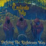 Cardinals Folly - Defying the Righteous Way (2020) 128 kbps