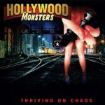 Hollywood Monsters - Thriving On Chaos (2019) 320 kbps