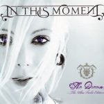 In This Moment - Тhе Drеаm (2СD) [Тhе Ultrа Viоlеt Еditiоn] (2009) 320 kbps
