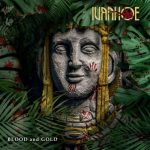 Ivanhoe - Blood and Gold (2020) 320 kbps