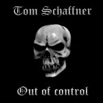 Tom Schaffner - Out of Control (2020) 320 kbps