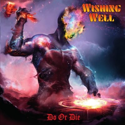 Wishing Well - Do Or Die (2020)