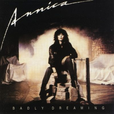 Annica - Badly Dreaming (1988)