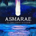 Asmarae - ... der Himmelskörper ein Geschenk (2020) 320 kbps