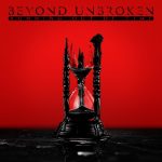 Beyond Unbroken - Running Out of Time (2020) 320 kbps