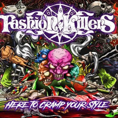 Fashion Killers - Here to Cramp Your Style (2020)