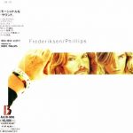 Frederiksen / Phillips - Frederiksen / Phillips (Japan Edition) (1995) 320 kbps