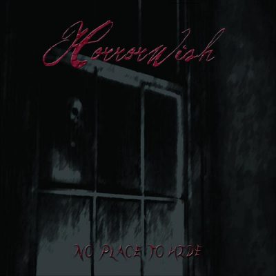 Horrorwish - No Place to Hide (2020)
