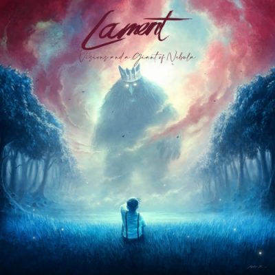 Lament - Visions and a Giant of Nebula (2020)