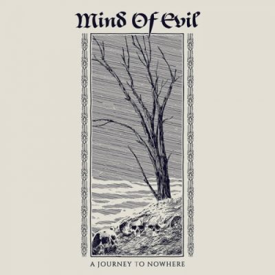 Mind of Evil - A Journey to Nowhere (2020)