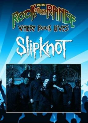Slipknot - Rock On The Range Festival (2015)