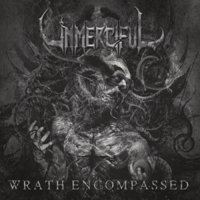 Unmerciful - Wrath Encompassed (2020)