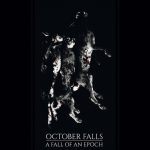 October Falls - A Fall of an Epoch (2020) 320 kbps