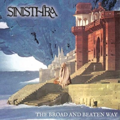 Sinisthra - The Broad and Beaten Way (2020)