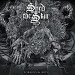 Shed the Skin - The Forbidden Arts (2020) 320 kbps
