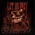 Let Us Prey - Virtues of the Vicious (2020) 320 kbps