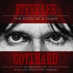 Gotthard - Steve Lee - The Eyes of a Tiger: In Memory of Our Unforgotten Friend! (2020) 320 kbps